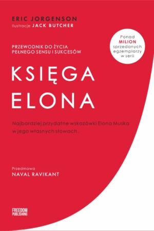 Księga Elona. Przewodnik do życia pełnego sensu i sukcesów